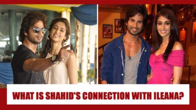 What Is Shahid Kapoor’s SECRET CONNECTION With Ileana D’Cruz?