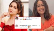 Why is Avneet Kaur praising Neha Kakkar?