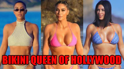 Why is Kim Kardashian the ‘Bikini Queen of Hollywood’?