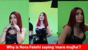 Why is Bollywood dance diva Nora Fatehi saying ‘maro mujhe’?