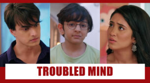 Yeh Rishta Kehlata Hai Spoiler Alert: Kairav’s ‘troubled mind’ to hurt Kartik and Naira