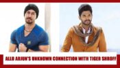 Allu Arjun Has An Adorable UNKNOWN SECRET CONNECTION With Tiger Shroff