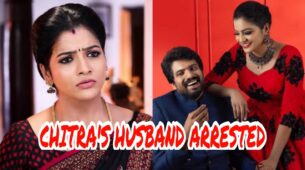 BIG NEWS: Late actress VJ Chitra’s husband arrested