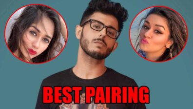 CarryMinati’s best pairing with: Avneet Kaur or Jannat Zubair?