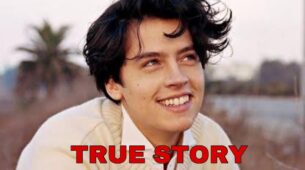 Cole Sprouse’s Life, His True Story