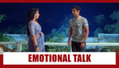 Ghum Hai Kisikey Pyaar Meiin Spoiler Alert: Virat and Pakhi have an emotional talk