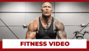 Have You Seen Dwayne The Rock Johnson’s Fitness Video? Watch Here