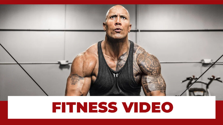 Have You Seen Dwayne The Rock Johnson's Fitness Video? Watch Here