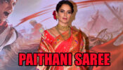 Kangana Ranaut Looks Gorgeous In The Paithani Look; See Pics