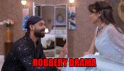 Kumkum Bhagya spoiler alert: Robbery drama to bring new twist