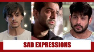 Mohsin Khan, Barun Sobti, Sidharth Shukla: Heart-Breaking Emotional Sad Expressions