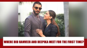OMG: Ranveer Singh And Deepika Padukone DID NOT Meet For The First Time During Ramleela, Know Full Story