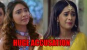 Kumkum Bhagya spoiler alert: OMG! Furious Rhea makes a huge accusation at Prachi