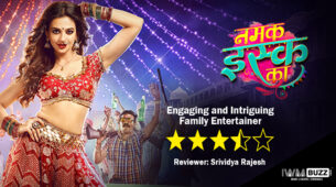 Review of Colors’ Namak Issk Ka: Engaging and Intriguing Family Entertainer