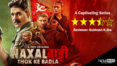 Review Of ZEE5’s Naxalbari: A Captivating Series