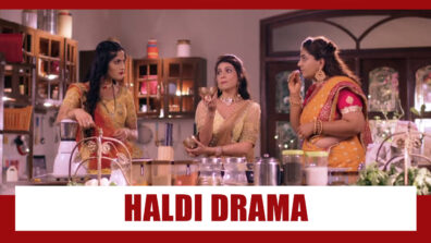 Saath Nibhaana Saathiya 2 Spoiler Alert: Haldi Drama to kickstart