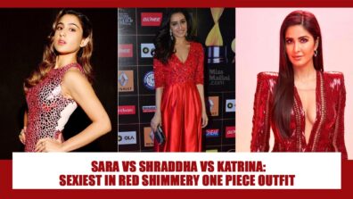 Sara Ali Khan, Shraddha Kapoor, Katrina Kaif: Attractive Looks In Red Shimmery One Piece