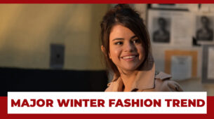 Selena Gomez Hot Looks From Her New Movie Give Us Major Winter Fashion Trend: Have A Look