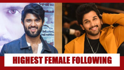 Vijay Deverakonda Or Allu Arjun: Who Has The Highest Female Following?