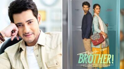 WOW: South Superstar Mahesh Babu reveals the first look of Ramesh Raparthi’s ‘Thank You Brother’