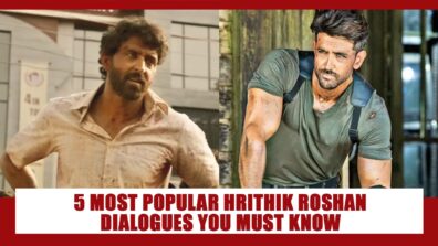 5 most popular dialogues of Hrithik Roshan That You Must Know If You Are A True Fan