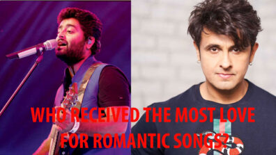 Arijit Singh Or Sonu Nigam: Who Actually Received The Highest Fame For Love & Romantic Songs?