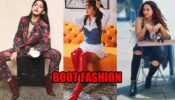 Alaya F, Esha Gupta To Sonakshi Sinha: Hottest Divas Who Love To Ace The Boot Fashion
