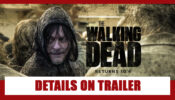 All You Need To Know About The Latest Trailer Of The Walking Dead Season 10