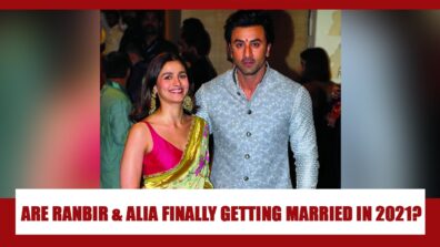 Are Ranbir Kapoor and Alia Bhatt FINALLY getting married in December 2021? Know The Truth