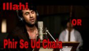 Arijit Singh’s Illahi Or Mohit Chauhan’s Phir Se Ud Chala: Which Is The Most Heard Song While Travelling?
