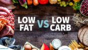 Low Fat or Low Carb: Which Diet is Better?