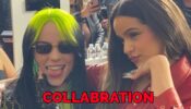 Billie Eilish & Rosalia’s Collaboration Is A Surprise For All: Know More
