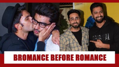 BROMANCE Before Romance: Learn From Arjun Kapoor, Ranveer Singh, Ayushmann Khurrana and Vicky Kaushal