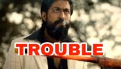 Cigarette scene: Is Yash starrer KGF 2 in trouble?