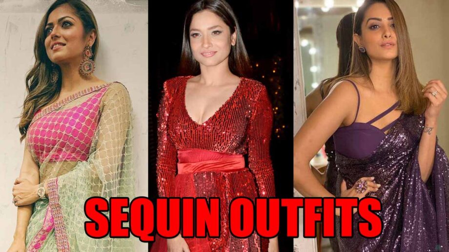 Drashti Dhami, Ankita Lokhande, Anita Hassanandani: The Hottest Celeb To Shine The Sequin Outfit