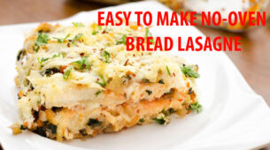 Easy & Simple Steps To Make This No Oven Bread Lasagne That Would Make For A Perfect Brunch