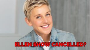 Hollywood’s One Of The Most Loved Reality Show ELLEN To Be Cancelled: All You Need To Know