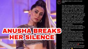 I have been cheated and lied to – Anusha Dandekar breaks her silence on breakup with Karan Kundrra