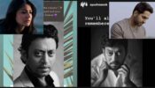 Irrfan Khan Birth Anniversary: Ayushmann Khurrana and Anushka Sharma get sad & emotional, share nostalgic message