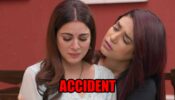 Kundali Bhagya spoiler alert: OMG! Preeta and Srishti meet with an ACCIDENT