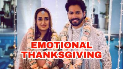 Natasha & I have received so much love – Varun Dhawan pens emotional note for fans after big fat Indian wedding