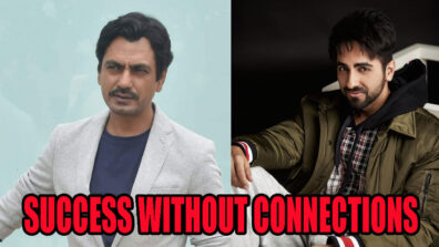 Nawazuddin Siddiqui To Ayushman Khurrana: 5 B-Town Stars Who Rose To Great Success Without Any Connections