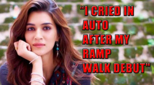 Oops!! Kriti Sanon Cried In Auto After Her Ramp Walk Debut: Here’s Why!