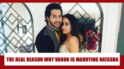 REVEALED: The ACTUAL ADORABLE REASON why Varun Dhawan wants to get married to childhood friend Natasha Dalal