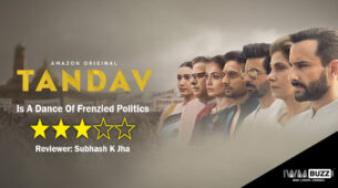 Review Of Amazon Prime Tandav: Is A Dance Of Frenzied Politics