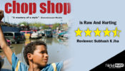 Review Of Chop Shop: Is Raw And Hurting