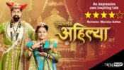 Review of Sony TV’s Punyashlok Ahilyabai: An impressive awe-inspiring tale