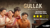 Review Of SonyLIV’s Gullak 2: Old Battle Filled With A New Whine