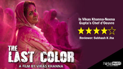 Review Of The Last Color: Is Vikas Khanna-Neena Gupta’s Chef d’Oeuvre