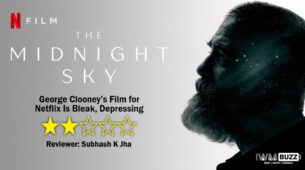 Review Of The Midnight Sky: George Clooney’s Film for Netflix Is Bleak, Depressing